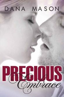 Precious Embrace (Embrace Series) Read online
