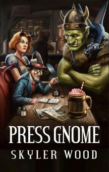 Press Gnome