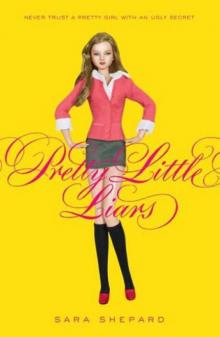 Pretty Little Liars pll-1 Read online