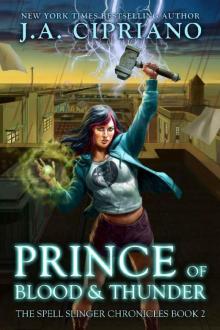 Prince of Blood and Thunder_An Urban Fantasy Novel Read online