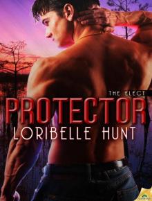 Protector: The Elect, Book 1 Read online
