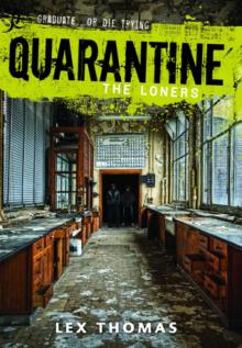 Quaranteen: The Loners Read online