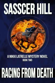 Racing From Death: A Nikki Latrelle Mystery Read online