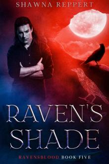 Raven's Shade (Ravensblood Book 5) Read online