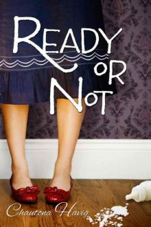 Ready or Not (Aggie's Inheritance) Read online