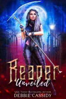 Reaper Unveiled (Deadside Reapers Book 4) Read online