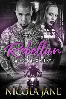 Rebellion MC 2: Ace & Mae's Story Read online