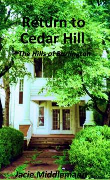 Return to Cedar Hill Read online