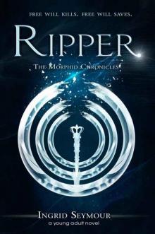 Ripper (The Morphid Chronicles Book 2) Read online