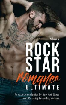 Rock Star Romance Ultimate Volume 2