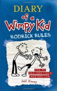Rodrick Rules (Diary of a Wimpy Kid, Volume 2) Read online