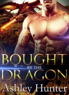 Romance: Bought by the Dragon: BBW Dragon Shifter Romance Standalone (Paranormal Romance) (Studly Shifters Book 2) Read online