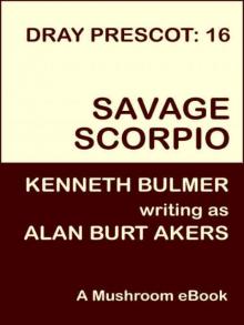 Savage Scorpio [Dray Prescot #16] Read online