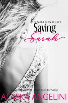 Saving Sarah (Blissful Bets #2) Read online
