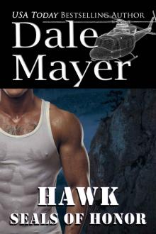 SEALs of Honor: Hawk Read online