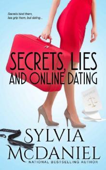 Secrets, Lies, and Online Dating: Three Generations Learn to Love Again (Women's Fiction) Read online