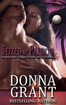 Seized by Passion Read online