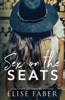 Sex On The Seats (Love After Midnight Book 4) Read online