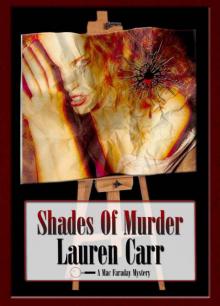 Shades of Murder (The Mac Faraday Mysteries) Read online