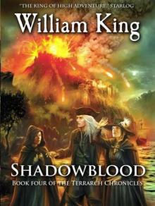 Shadowblood (Book Four of the Terrarch Chronicles)