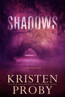 Shadows: A Bayou Magic Novel Read online