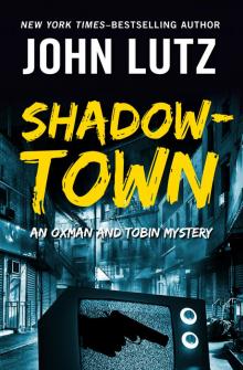 Shadowtown Read online