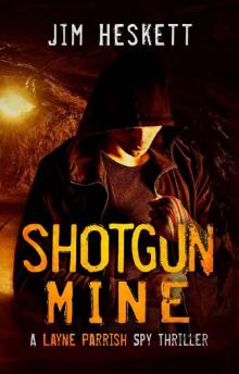 Shotgun Mine Read online