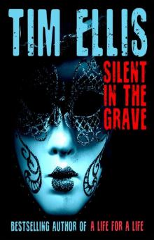 Silent in the Grave (9781311028495) Read online