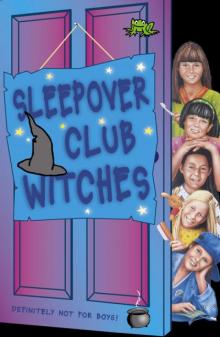 Sleepover Club Witches Read online