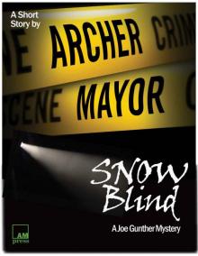 Snow Blind (Joe Gunther Mysteries) Read online
