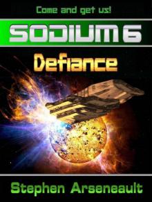 SODIUM:6 Defiance Read online