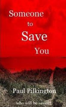 Someone To Save you Read online