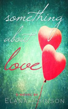 Something About Love: A YA contemporary romance in verse Read online