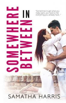 Somewhere in Between (Madison Square #1) Read online