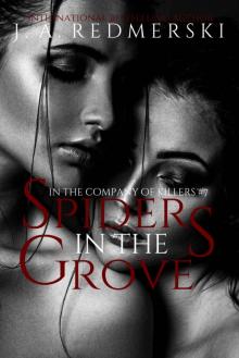 Spiders in the Grove Read online