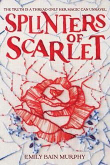 Splinters of Scarlet Read online