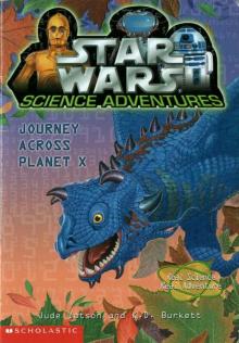 Star Wars Science Adventures 002 - Journey Across Planet X Read online