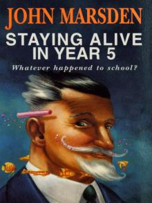 Staying Alive in Year Five Read online