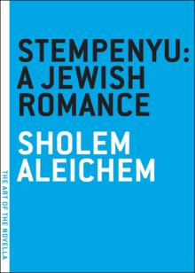 Stempenyu: A Jewish Romance Read online