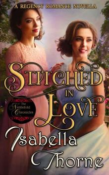 Stitched in Love: The Nettlefold Chronicles Read online