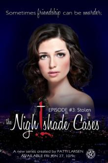 Stolen (Episode Three: The Nightshade Cases) Read online