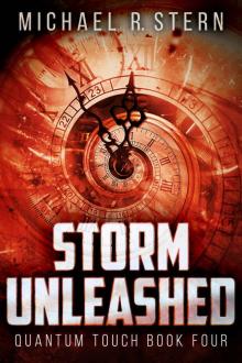 Storm Unleashed (Quantum Touch Book 4) Read online