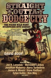 Straight Outta Dodge City Read online