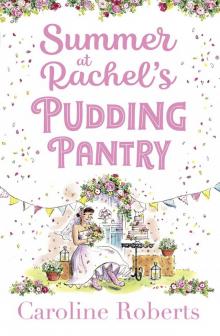 Summer at Rachel's Pudding Pantry Read online
