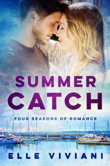 Summer Catch (Four Seasons of Romance Book 1) Read online