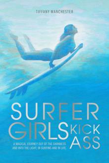 Surfer Girls Kick Ass Read online