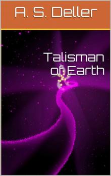 Talisman of Earth Read online