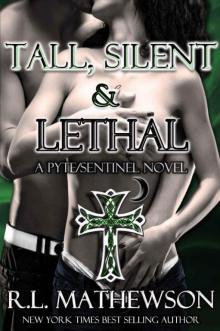 Tall, Silent and Lethal Read online