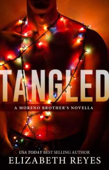 Tangled: A Moreno Brothers novella Read online