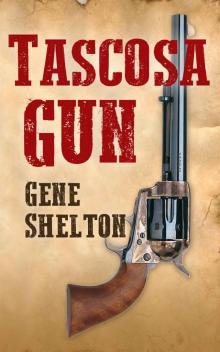 Tascosa Gun